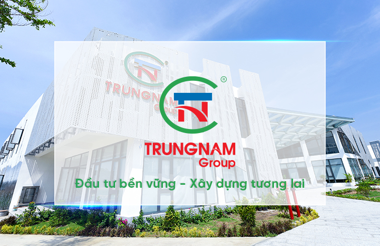 Trung Nam Group - chủ đầu tư uy tín, nổi tiếng trên thị trường BĐS